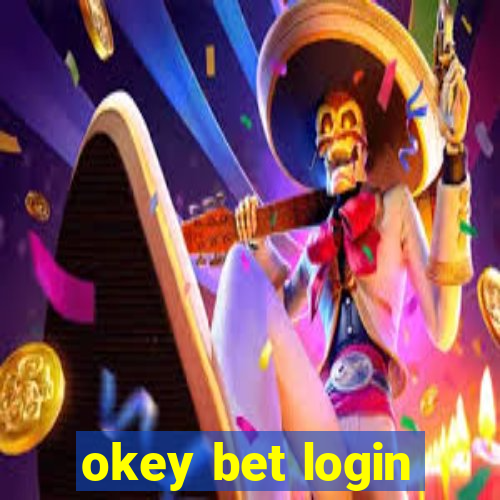 okey bet login